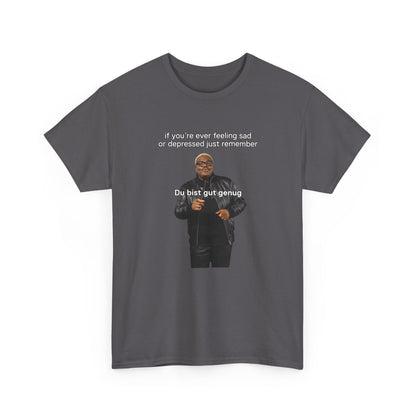 If you're feeling sad - Du bist gut genug | Vintage Graphic T-Shirt